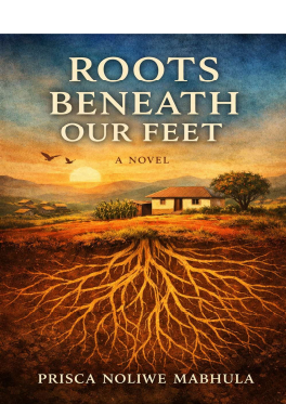 Roots Beneath of Our Feet